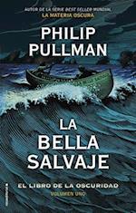 La Bella Salvaje / La Belle Sauvage