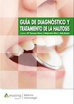 Guía de diagnóstico y tratamiento de la halitosis