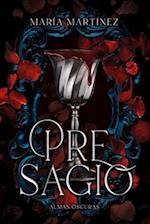 Presagio (Almas Oscuras #2)