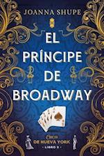 El Principe de Broadway (Senoritas de Nueva York 2)