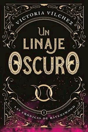 Un Linaje Oscuro