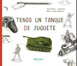 Tengo Un Tanque de Juguete