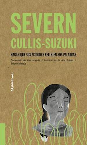 Severn Cullis-Suzuki, Volume 3