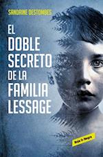 El Doble Secreto de la Familia Lessage / The Lessage Family S Double Secret