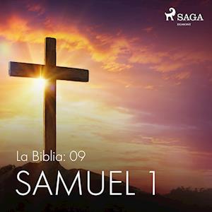 La Biblia: 09 Samuel 1