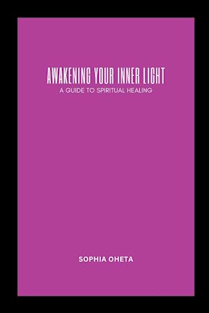 wakening Your Inner Light