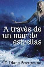 traves de un mar de estrellas