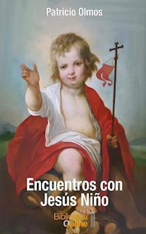 Encuentros con Jesús Niño