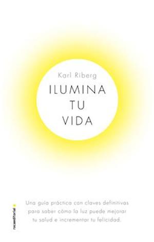 Ilumina Tu Vida