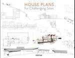 House Plans for Challenging Sites