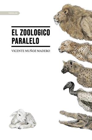 El zoologico paralelo