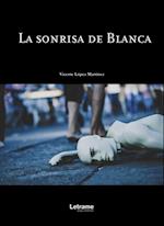 La sonrisa de Blanca