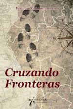 Cruzando Fronteras