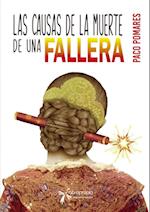 Las causas de la muerte de una fallera