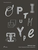 Optimum Type: Custom Typography Design and Application