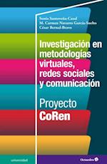 Investigacion en metodologias virtuales, redes sociales y comunicacion