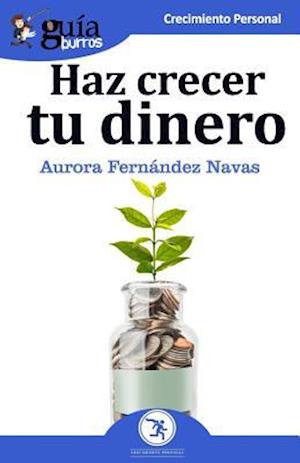 GuíaBurros Haz crecer tu dinero