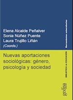 Nuevas aportaciones sociológicas: género, psicología y sociedad