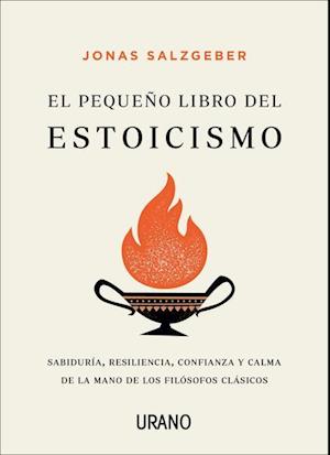 Pequeño Libro del Estoicismo, El