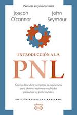 Introduccion a la Pnl. Edicion Revisada - Vintage