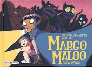 Los Espeluznantes Casos de Margo Maloo