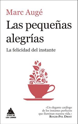 Las pequenas alegrias