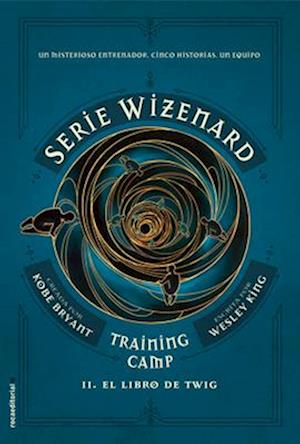 El Libro de Twig / The Wizenard Series