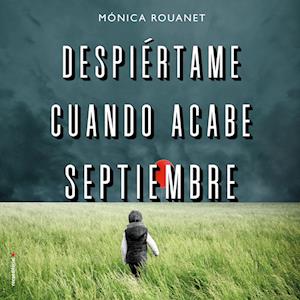 Despiértame cuando acabe septiembre