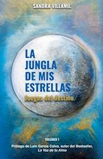 La jungla de mis estrellas