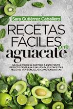 Recetas Faciles Con Aguacate