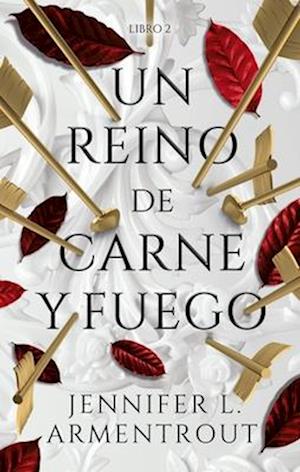 Un Reino de Carne Y Fuego