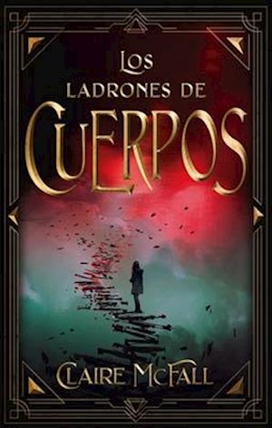 Los Ladrones de Cuerpos