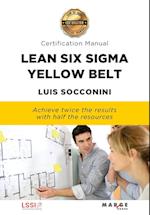 Lean Six Sigma Yellow Belt. Certification Manual 