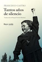 Tantos anos de silencio