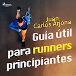 Guía útil para runners principiantes