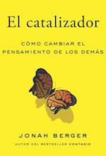 El Catalizador (the Catalyst, Spanish Edition)