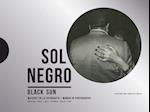 Sol Negro / Black Sun: Women in Photography