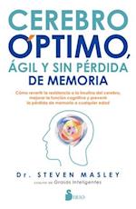 Cerebro Optimo, Agil Y Sin Perdida de Memoria