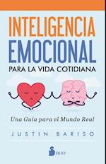 Inteligencia emocional para la vida cotidiana