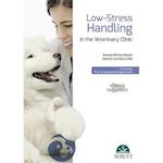 Low-Stress Handling in the Veterinary Clinic