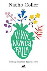 Vivir Nunca Falla