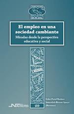 El empleo en una sociedad cambiante