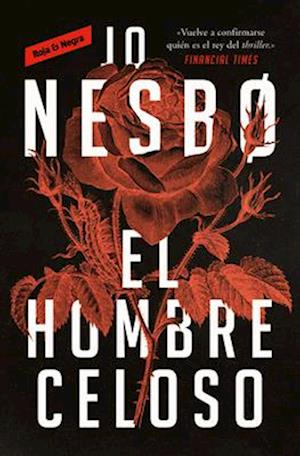 El Hombre Celoso / The Jealousy Man and Other Stories