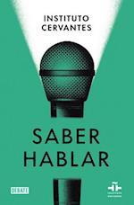 Saber Hablar / Know How to Speak
