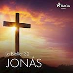 La Biblia: 32 Jonás