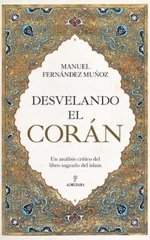 Desvelando El Coran