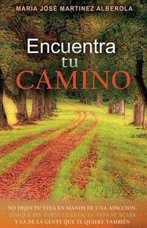 Encuentra TU CAMINO