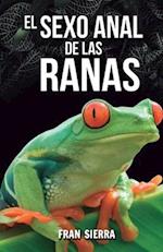 El sexo anal de las ranas