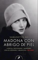 Madona Con Abrigo de Piel / Maddona in a Fur Coat
