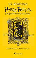 Harry Potter Y El Prisionero de Azkaban. Edición Hufflepuff / Harry Potter and the Prisoner of Azkaban. Hufflepuff Edition